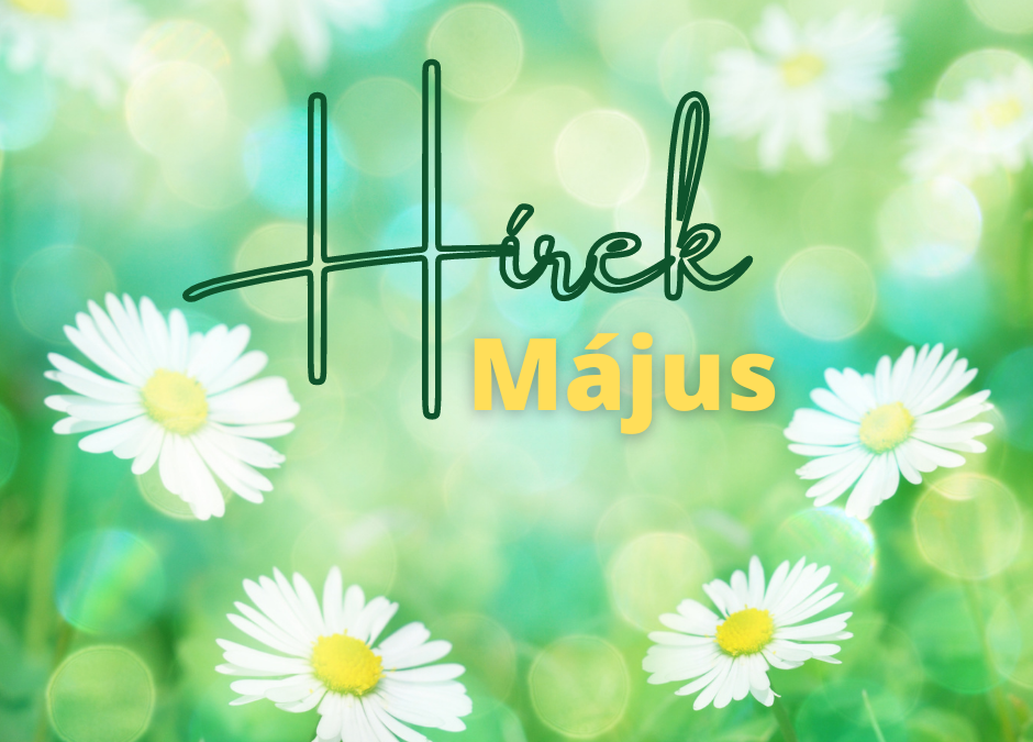 Hírek májusban